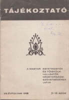 Tájékoztató. VII. évf. 1966. 9-10. szám - A Magyar Egyetemisták és Főiskolai Hallgatók Németországi Szövetségének lapja.