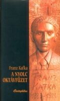 Kafka, Franz  : A nyolc oktávfüzet