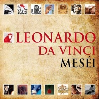 Leonardo da Vinci : Meséi