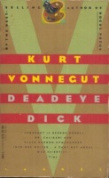 Vonnegut, Kurt : Deadeye Dick