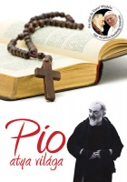 Tekulics Judit (szerk.) : Pio atya világa 1.