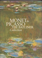 Schroder, Klaus Albrecht (Ed.) : Monet bis Picasso - The Batliner Collection