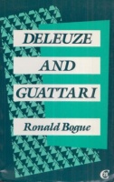 Bogue, Ronald : Deleuze and Guattari