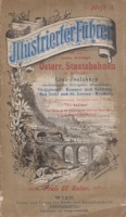k. k. Österreichischen Staatsbahnen für die Strecke Linz-Salzburg - Illustrierter [Illustrirter] Führer