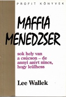 Wallek, Lee : Maffia menedzser
