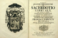 Chrysostomi, Joannis Sancti [Aranyszájú Szent János] : De sacerdotio libri sex - Ad usum venerabilis cleri dioecesis Quinque Ecclesiensis