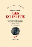 Hemingway, Ernest : Paris est une fête