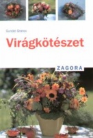 Granov, Gundel : Virágkötészet