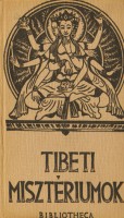 Hamvas Béla (ford.,bev.) : Tibeti misztériumok