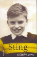 Sting : Széttört zene
