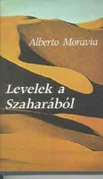 Moravia, Alberto : Levelek a Szaharából