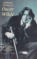 Wilde, Oscar : The Works of Oscar Wilde