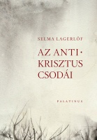 Lagerlöf, Selma : Az Antikrisztus csodái
