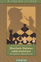Smullyan, Raymond : Sherlock Holmes sakkrejtélyei