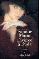 Márai Sándor : Divorce à Buda