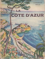 Réval, Gabrielle : La Côte d'Azur