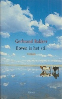 Bakker, Gerbrand : Boven is het stil