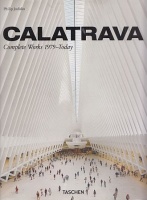 Jodidio, Philip : Calatrava - Complete Works 1979-Today