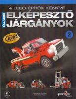 Kuipers, Nathanaël - Mattia Zamboni : Újabb elképesztő járgányok 2 - A Lego építők könyve