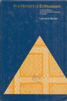 Binder, Leonard : In a Moment of Enthusiasm - Political Power and the Second Stratum in Egypt