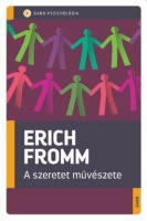 Fromm, Erich : A szeretet művészete