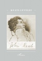 Péter Ágnes (szerk.) : Keats levelei