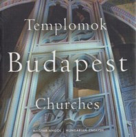 Lugosi Lugo László (fényképezte) : Templomok - Budapest - Churches
