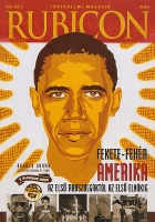 Rubicon 2008/9 - Fekete-fehér Amerika. Az első rabszolgáktól az első elnökig.