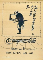 3. Live Manufactory & Cro'magnon'i'Cola - Bem rkp.6. MŰV. Ház, [1988.] Nov. 12-én.