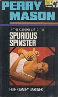 Gardner, Erle Stanley : The case of the Spurious Spinster - Perry Mason