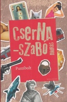 Cserna-Szabó András : Puszibolt