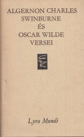 Algernon Charles Swinburne és Oscar Wilde versei 