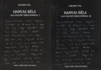 Darabos Pál : Hamvas Béla - Egy életmű fiziognómiája I-II.