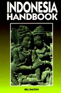 Dalton, Bill  : Indonesia handbook