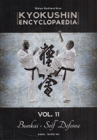 Kron, Shihan Bertrand : Kyokushin Encyclopedia - Vol. 11: Bunkai - Self Defense