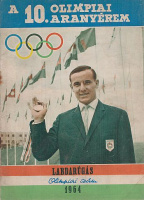 Labdarúgás. Olimpiai szám. 1964. [Tokió] - A 10. olimpiai aranyérem