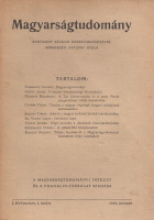 Eckhardt Sándor - Ortutay Gyula (szerk.) : Magyarságtudomány I. évfolyam 1-4. szám (1942-es teljes évfolyam)