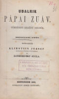 Bresciani, Antonio : Udalrik, pápai zuáv - Történeti regény 1860-ból 