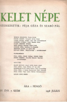 Féja Géza - Szabó Pál (szerk.) : Kelet Népe  IV. évf.  1938. II. kötet