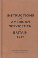 Instructions for American Servicemen in Britain. 1942.