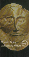 Finley, Moses I.  : Odüsszeusz világa