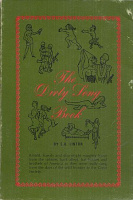 Linton, E.R. (Compiler) : The Dirty Song Book - American Bawdy Songs