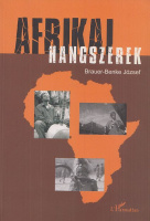 Brauer-Benke József : Afrikai hangszerek