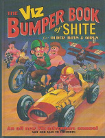 Donald, Chris : Viz Bumper Book of Shite - for Older Boys