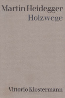 Heidegger, Martin : Holzwege