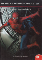 Egan, Kate : Spider-man 3. - A nagy mozikönyv