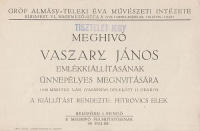 Meghivó (Tisztelet-jegy) Vaszary János emlékkiállításának ünnepélyes megnyitására. 1940 március 3-án - Hermann Lipót Urnak