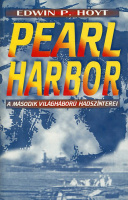 Hoyt, Edwin P. : Pearl Harbor