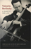 Berlinsky, Valentin : A Quartet for Life