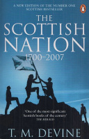 Devine, T. M. : The Scottish Nation 1700-2007